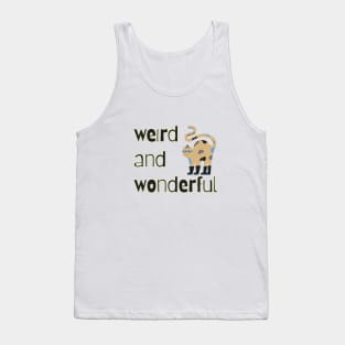 Weird and Wonderful Tank Top